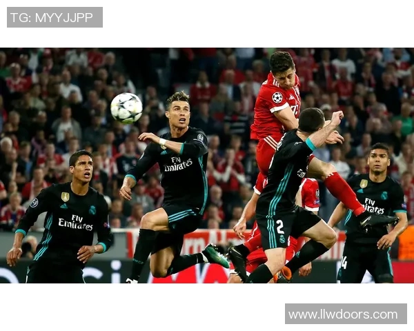 2017年皇马与拜仁巅峰对决海报回顾激情时刻与经典瞬间