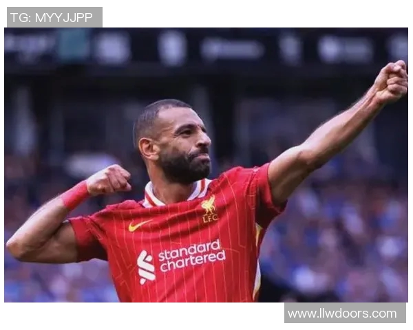 萨拉赫领衔红军新赛季征程期待再创辉煌与传奇时刻